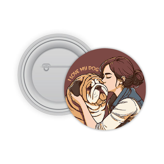 I Love My Dog Pin-back Button Badge