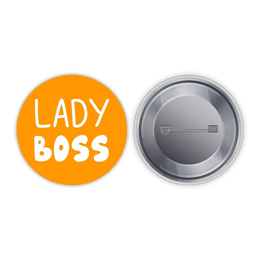 Lady Boss Pin-back Button Badge