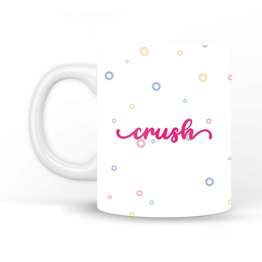 My Crush Coffee Mug