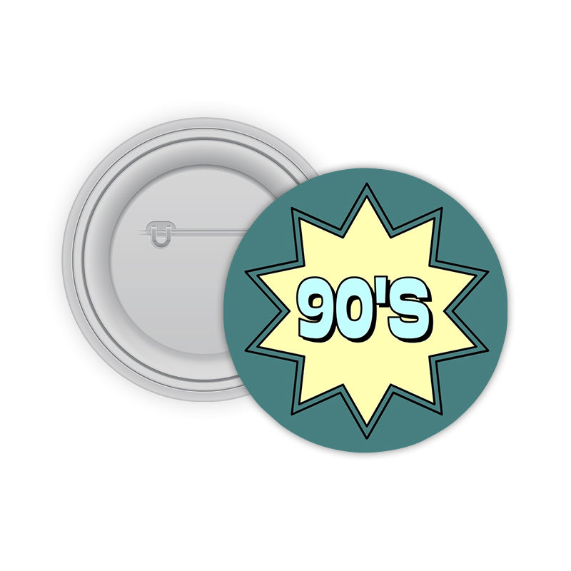 90's Pin-back Button Badge