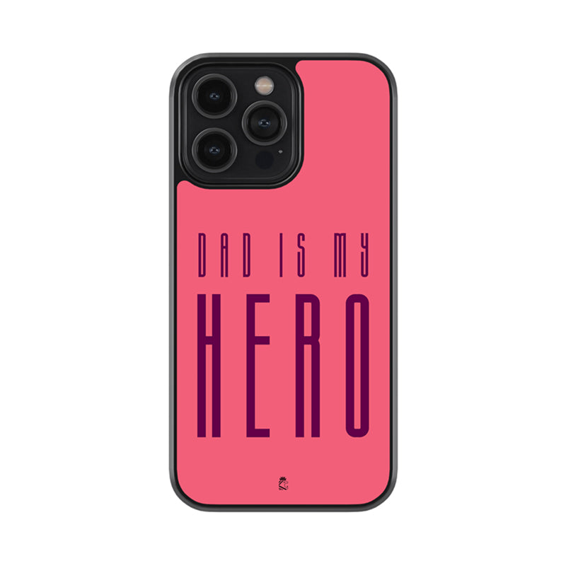 Dad is my Hero Glass Phone case