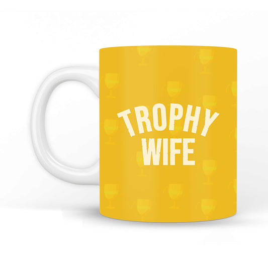 Trophy Wife Coffee Mug