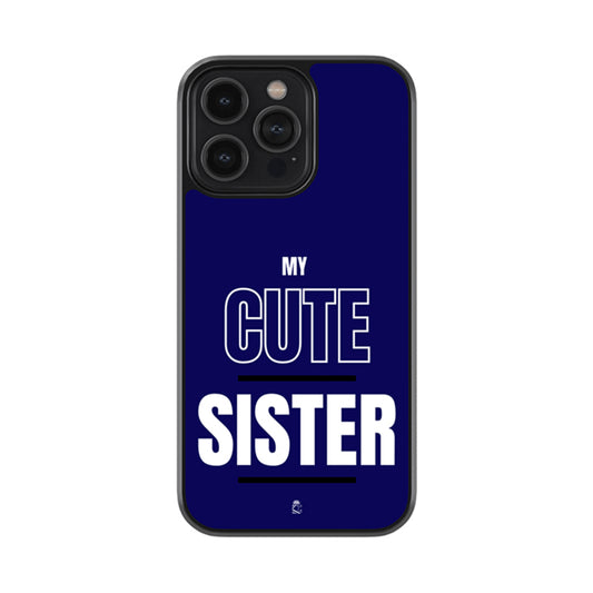 My Cute Sister Glass Phone case