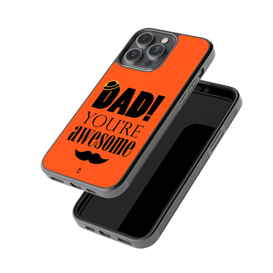 You're Awesome Glass Phone case