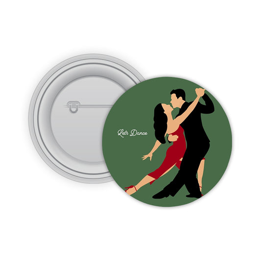 Let's Dance Pin-back Button Badge