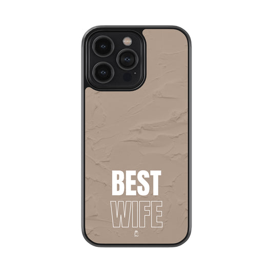 Best Wife Glass Phone case