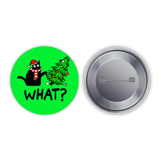 What ? Pin-back Button Badge