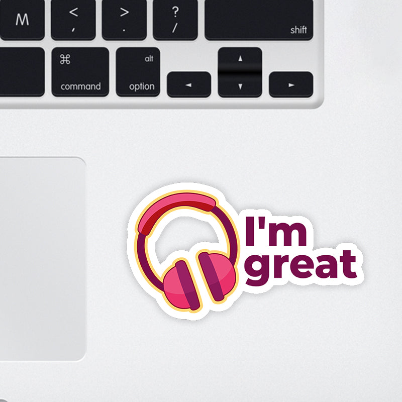 i'm Great Laptop Sticker