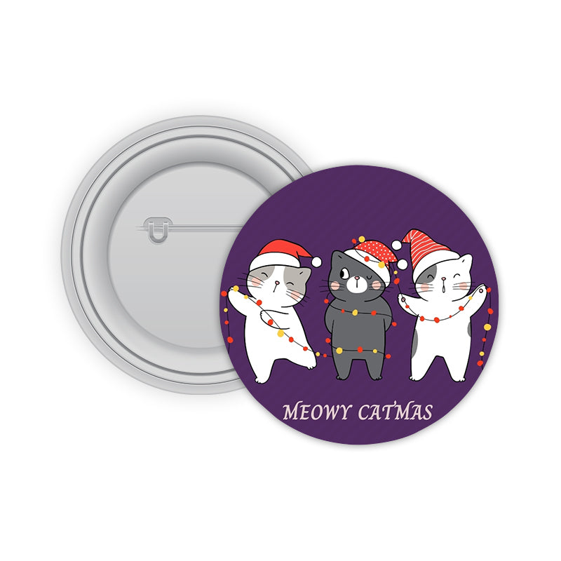 Meowy Catmas v Pin back Button Badge