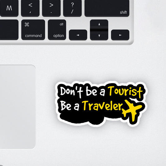 Be a Traveler Laptop Sticker