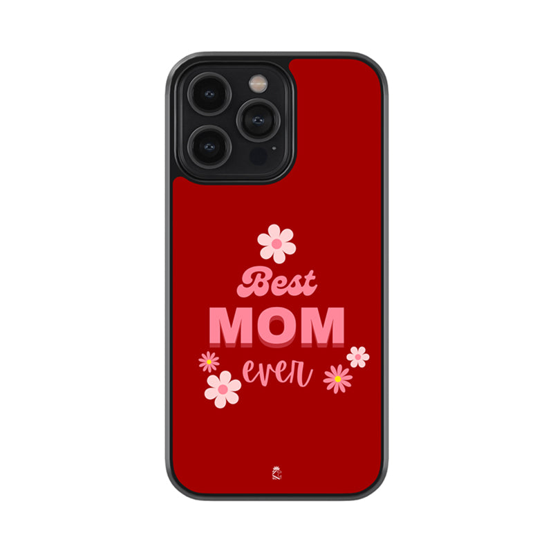 Best Mom Ever Glass Phone case