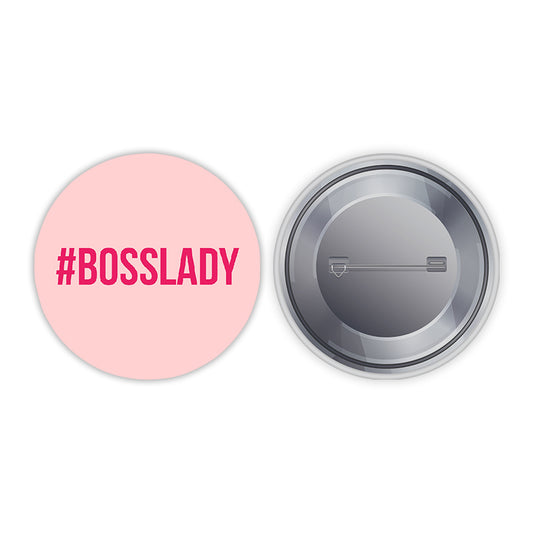 Bosslady Pin-back Button Badge