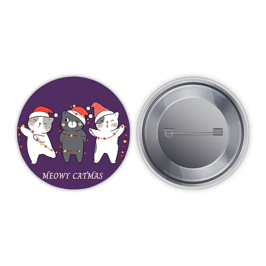 Meowy Catmas v Pin back Button Badge