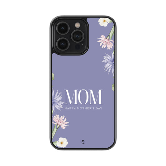 Mom Happy Mothers Day Glass Phone case