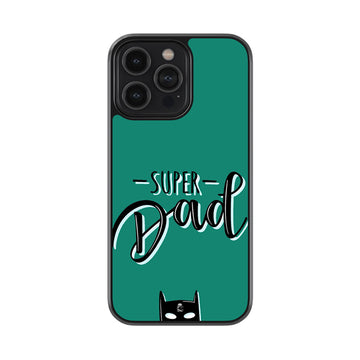 Super Dad Glass Phone case