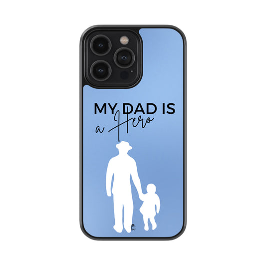 My Dad is a Hero Glass Phone case