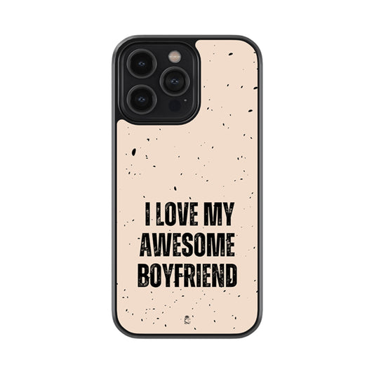 Awesome Boyfriend Glass Phone case