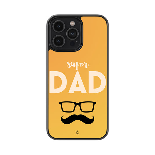 You are Super Dad Glass Phone case