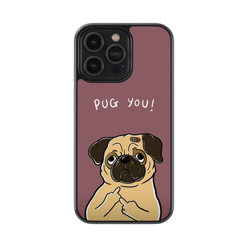 Pug You Glass Case