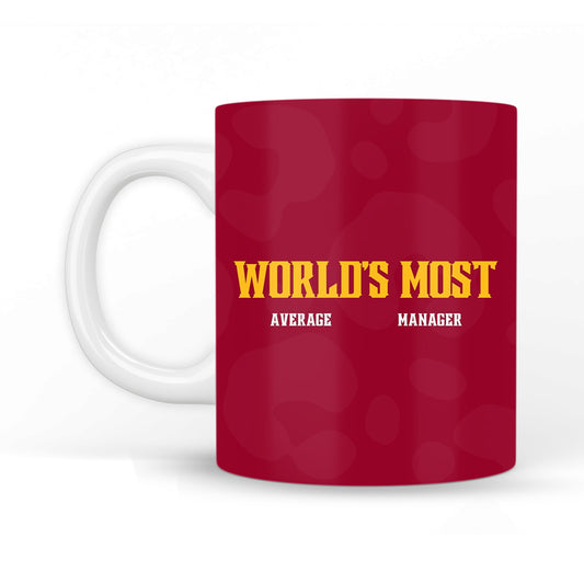 Worlds Most Average Manager Coffee Mug