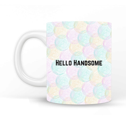 Hello Handsome Coffee Mug