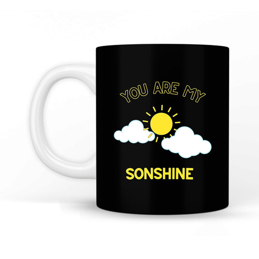 You are My Sonshine Coffee Mug