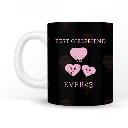 Best Girl Friend Ever Coffee Mug