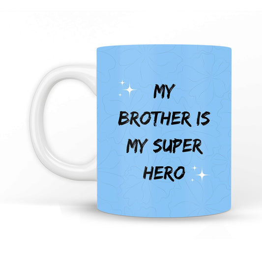 My Super Hero Coffee Mug