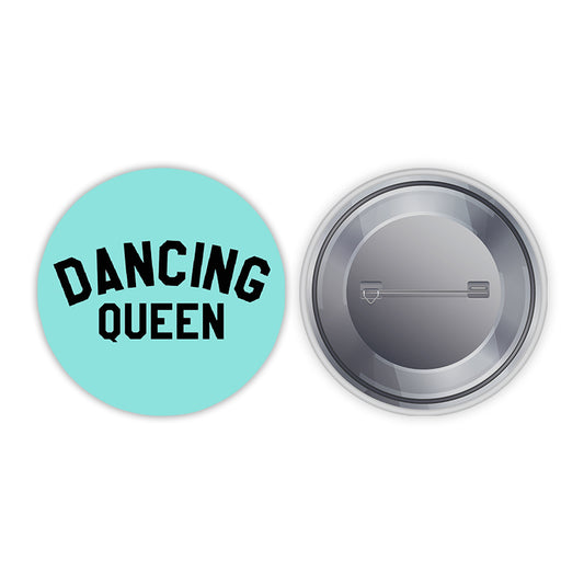 Dancing Queen Pin-back Button Badge