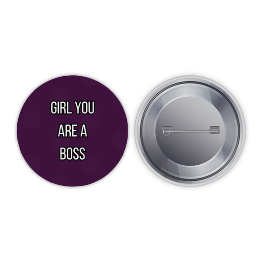 Girl You're a Boss Pin-back Button Badge