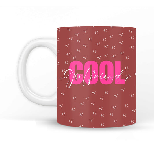 Cool Girlfriend Coffee Mug