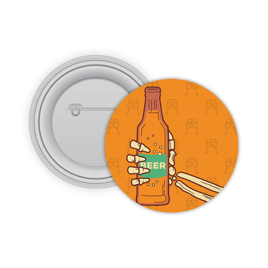 Have a Beer Pin-back Button Badge