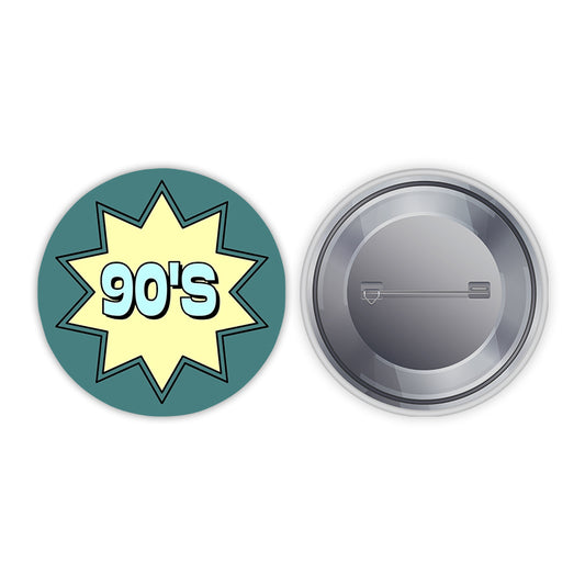 90's Pin-back Button Badge