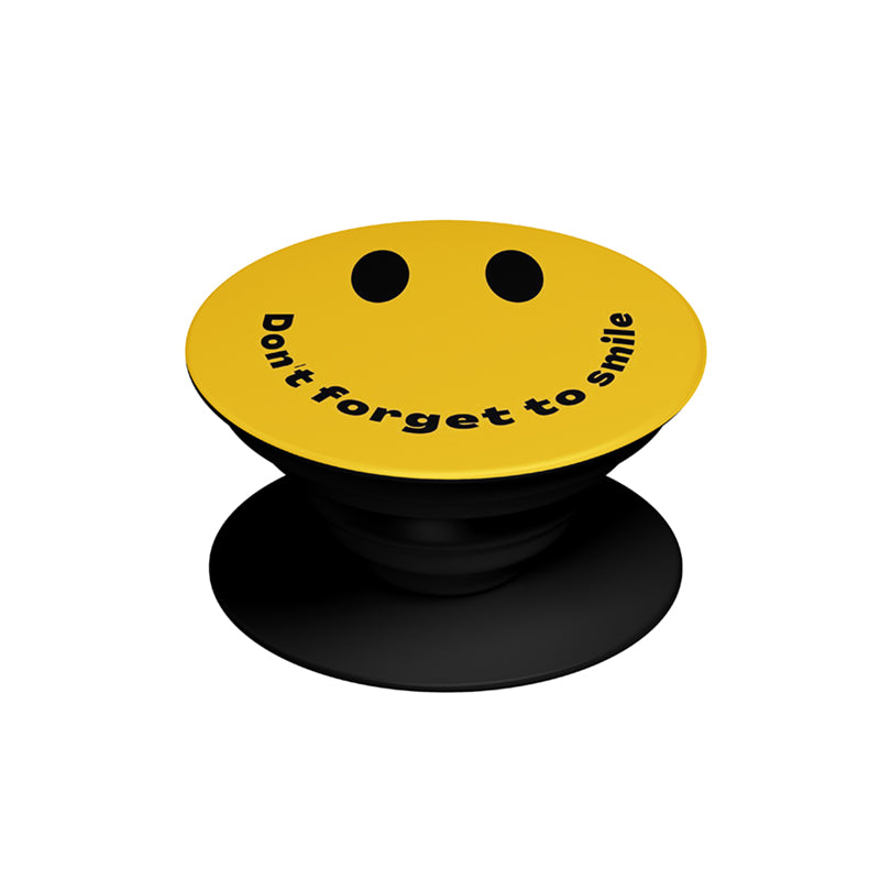 Dont Forget to Smile Pop Socket