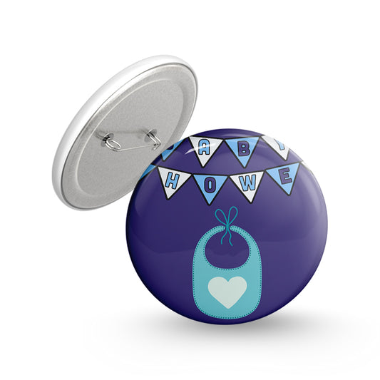 Welcome to the Baby Shower Pin-back Button Badge