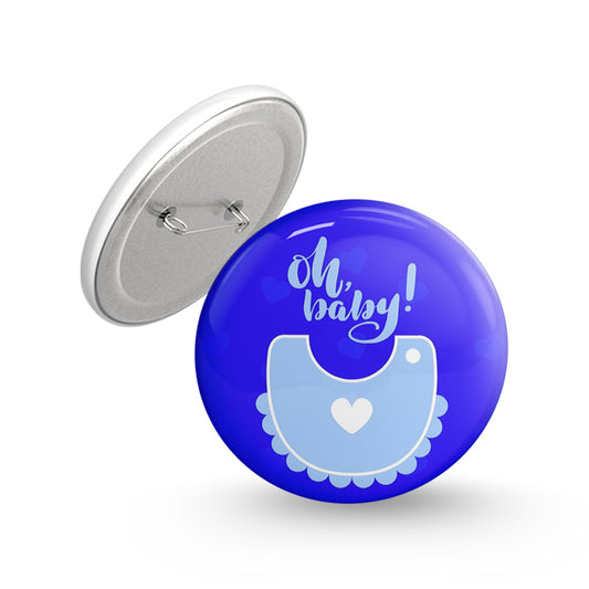 Oh Baby Pin-back Button Badge