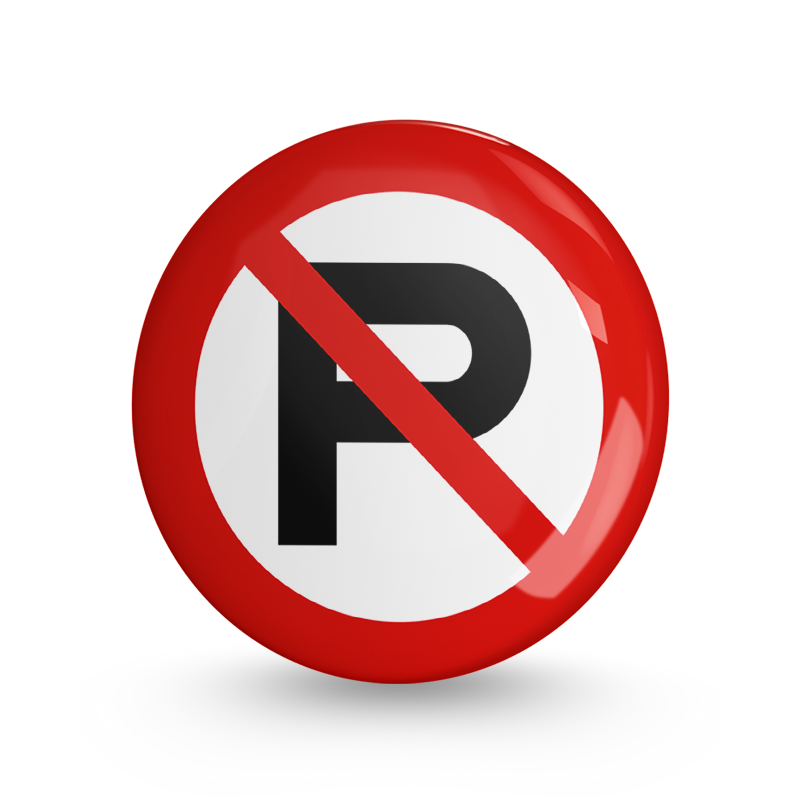 No Parking Pin-back Button Badge