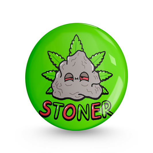 Stoner Pin-back Button Badge