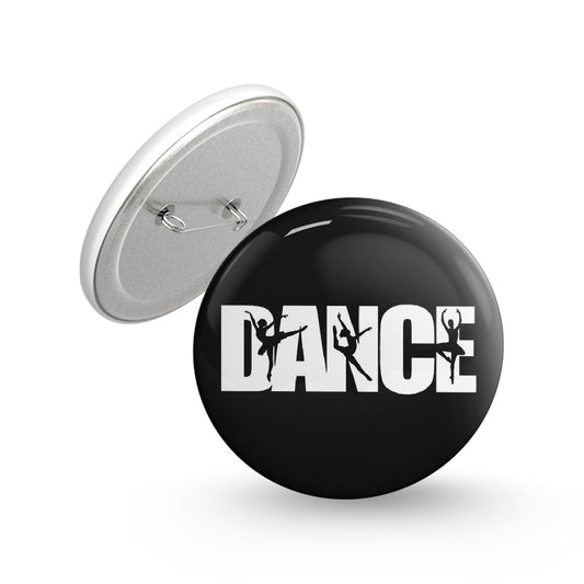 Dance Pin-back Button Badge