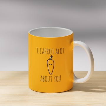 I Carrot a lot about You Coffee Mug