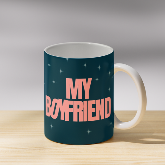 My Boyfriend Coffee Mug