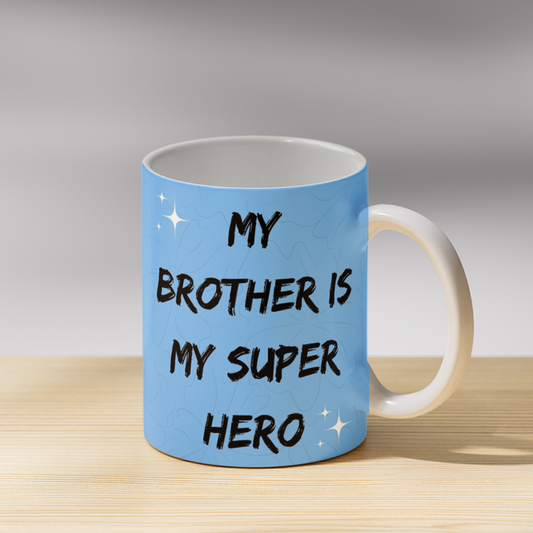 My Super Hero Coffee Mug