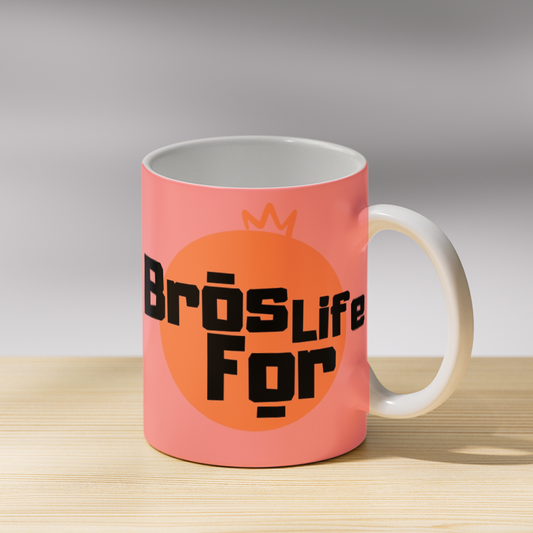 Bros Life for Coffee Mug