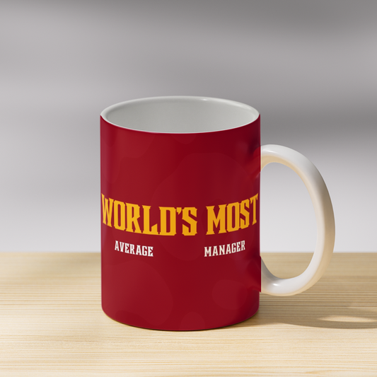 Worlds Most Average Manager Coffee Mug