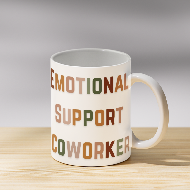 Emotional Support Coworker Coffee Mug