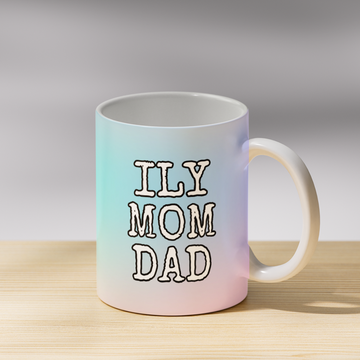 ILY Mom and Dad Coffee Mug