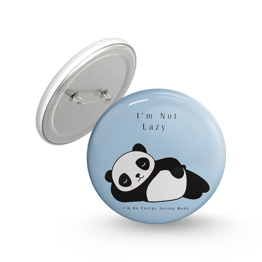 Energy saving Mode Pin-back Button Badge