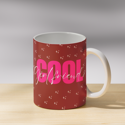 Cool Girlfriend Coffee Mug