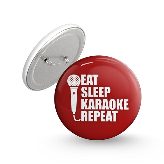 Karoke and repeat Pin-back Button Badge