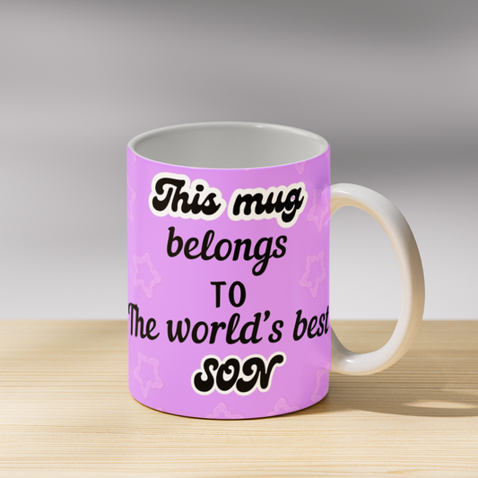 This Mug Belongs to the Worlds Best Son Coffee Mug